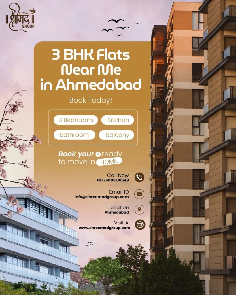 Book the Best 3 BHK Flats Near Me Ahmedabad Today