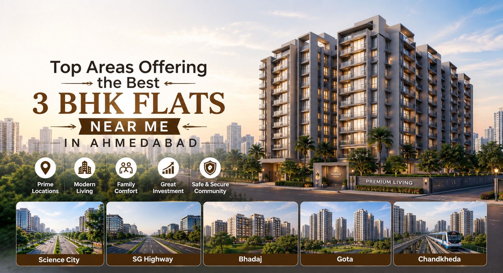 Top Areas Offering the Best 3 BHK Flats Near Me in Ahmedabad